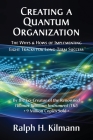 Creating a Quantum Organization: The Whys and Hows of Implementing Eight Tracks for Long-Term Success By Ralph H. Kilmann Cover Image
