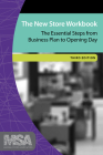 New Store Workbook, Third Edition: The Essential Steps from Business Plan to Opening Day (Museum Store Association #2) Cover Image