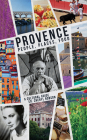 Provence: People, Places, Food: A Cultural Guide Cover Image