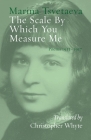 The Scale By Which You Measure Me: Poems 1913-1917 Cover Image