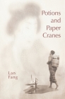 Potions and Paper Cranes Cover Image