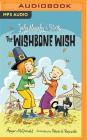 The Wishbone Wish (Judy Moody & Stink #4) By Megan McDonald Cover Image
