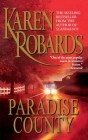 Paradise County By Karen Robards Cover Image