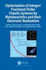 Optimization of Integer/Fractional Order Chaotic Systems by Metaheuristics and Their Electronic Realization Cover Image