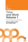 Time and Work, Volume 1: How time impacts individuals (Current Issues in Work and Organizational Psychology) Cover Image