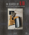 In Search of 0,10: The Last Futurist Exhibition of Painting By Sam Keller (Foreword by), Matthew Drutt (Text by (Art/Photo Books)) Cover Image