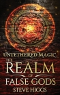 Untethered Magic By Steve Higgs Cover Image