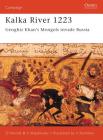 Kalka River 1223: Genghiz Khan's Mongols invade Russia (Campaign #98) Cover Image