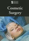 Cosmetic Surgery (Introducing Issues with Opposing Viewpoints) Cover Image