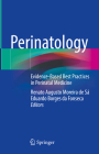 Perinatology: Evidence-Based Best Practices in Perinatal Medicine Cover Image