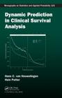 Dynamic Prediction in Clinical Survival Analysis By Hans Van Houwelingen, Hein Putter Cover Image