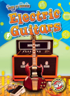 Electric Guitars (How It Works) By Kaitlyn Duling Cover Image