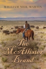 THE McALLISTER BRAND By William Neil Martin Cover Image