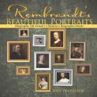 Rembrandt's Beautiful Portraits - Biography 5th Grade Children's Biography Books By Baby Professor Cover Image
