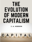 The Evolution Of Modern Capitalism Cover Image