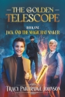 The Golden Telescope By Tracy Partridge-Johnson Cover Image