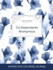 Adult Coloring Journal: Co-Dependents Anonymous (Floral Illustrations, Blue Orchid) By Courtney Wegner Cover Image