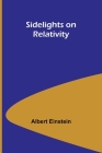 Sidelights on Relativity Cover Image