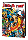 FANTASTIC FOUR BY JOHN BYRNE OMNIBUS VOL. 1 [NEW PRINTING 2] By John Byrne, Marvel Various, John Byrne (Illustrator), Marvel Various (Illustrator), John Byrne (Cover design or artwork by) Cover Image