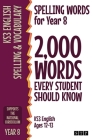 Spelling Words for Year 8: 2,000 Words Every Student Should Know (KS3 English Ages 12-13) By Stp Books Cover Image