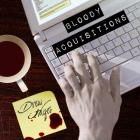 Bloody Acquisitions Lib/E By Drew Hayes, Kirby Heyborne (Read by) Cover Image