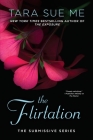 The Flirtation (The Submissive Series #10) Cover Image