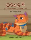 Oscar Our Naughty Ginger Cat: The Escape Artist By Gemma Czyzewski Cover Image