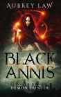 Black Annis: Demon Hunter Cover Image