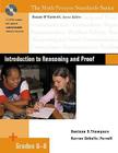 Introduction to Reasoning and Proof, Grades 6-8 By Susan O'Connell, Karren Schultz-Ferrell, Denisse R. Thompson Cover Image