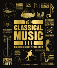 The Classical Music Book (Big Ideas) Cover Image