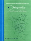 Identification and Geographical Distribution of the Mosquitoes of North America, North of Mexico By Ronald A. Ward, Jr. Darsie, Richard F. Cover Image