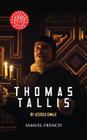 Thomas Tallis By Jessica Swale Cover Image