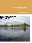 Ten Generations By Brian Starr, Brian Starr (Illustrator) Cover Image