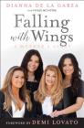 Falling with Wings: A Mother's Story Cover Image