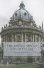 The Aesthetics of Architecture By Roger Scruton Cover Image