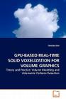 Gpu-Based Real-Time Solid Voxelization for Volume Graphics Cover Image