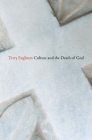 Culture and the Death of God By Terry Eagleton Cover Image