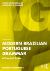 Modern Brazilian Portuguese Grammar: A Practical Guide (Modern Grammars) Cover Image