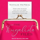 The Frugalista Files Lib/E: How One Woman Got Out of Debt Without Giving Up the Fabulous Life By Machelle Williams (Read by), Natalie McNeal Cover Image