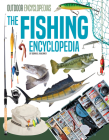 Fishing Encyclopedia By Donna B. McKinney Cover Image