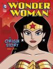 Wonder Woman: An Origin Story (DC Super Heroes Origins) By John Sazaklis, Luciano Vecchio (Illustrator) Cover Image