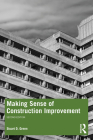 Making Sense of Construction Improvement By Stuart Green Cover Image