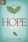 The One Year Book of Hope (One Year Books) By Nancy Guthrie Cover Image