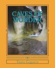 Caves Of Wonder By Tania Giguere Cover Image