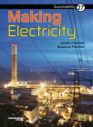 Making Electricity: Book 27 (Sustainability #27) By Carole Crimeen, Suzanne Fletcher (Illustrator) Cover Image