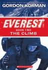 The Climb (Everest, Book 2) Cover Image