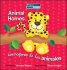 Animal Homes / Los Hogares de Los Animales Cover Image