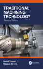Traditional Machining Technology By Helmi Youssef, Hassan El-Hofy Cover Image