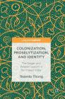 Colonization, Proselytization, and Identity: The Nagas and Westernization in Northeast India By Tezenlo Thong Cover Image