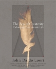 The Zen of Creativity: Cultivating Your Artistic Life Cover Image